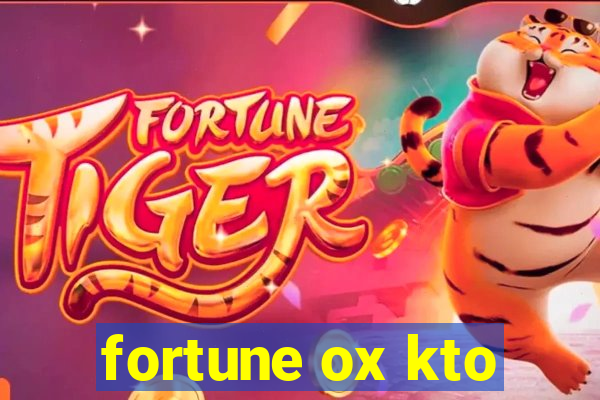 fortune ox kto